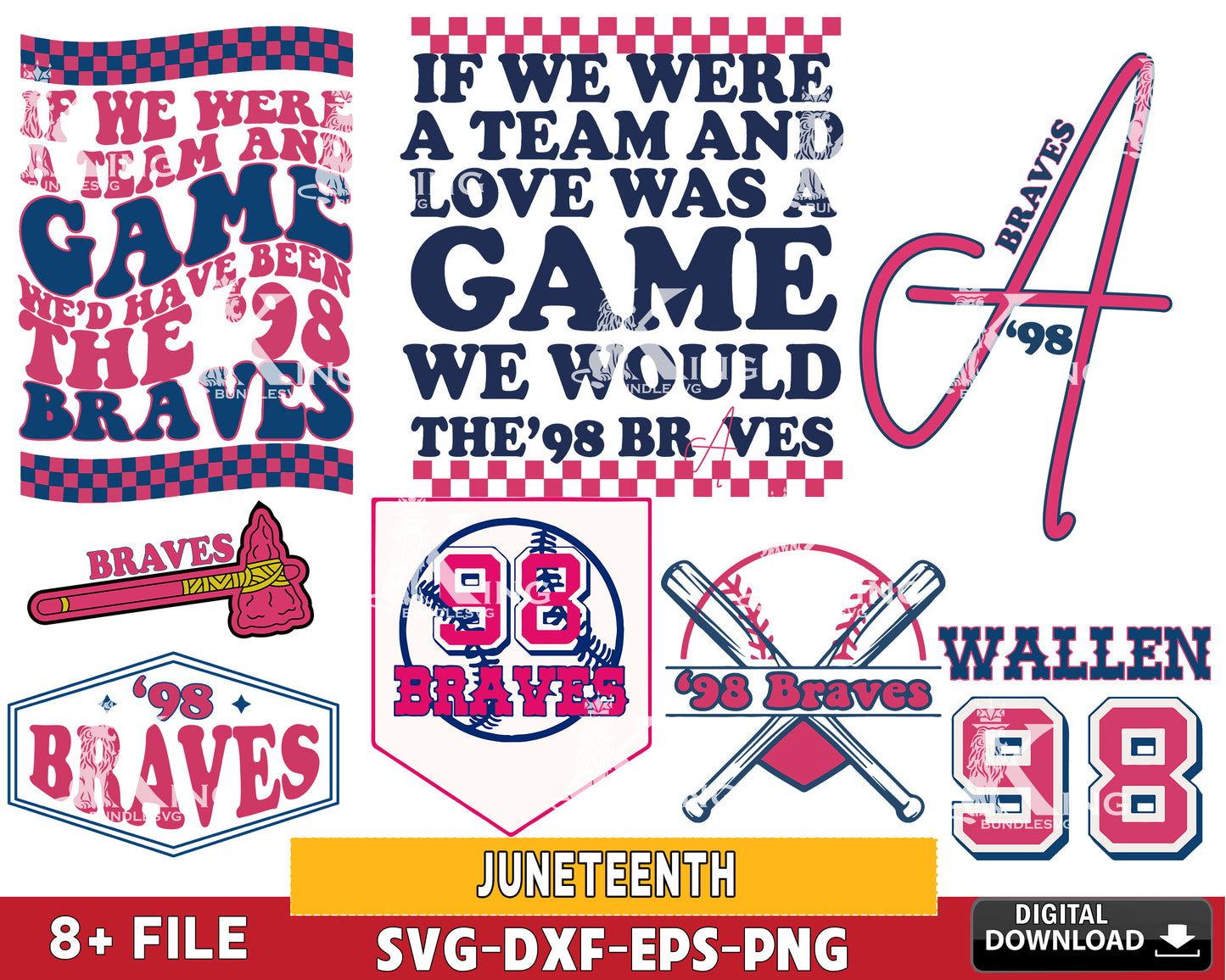98 Braves Svg , If We We’Re A Team Svg, 98 Braves Song Svg, Country Song Svg, We’D Have Been The 98 Braves png, Morgan Wallen SVG EPS PNG DXF , for Cricut, Silhouette, digital download, file cut