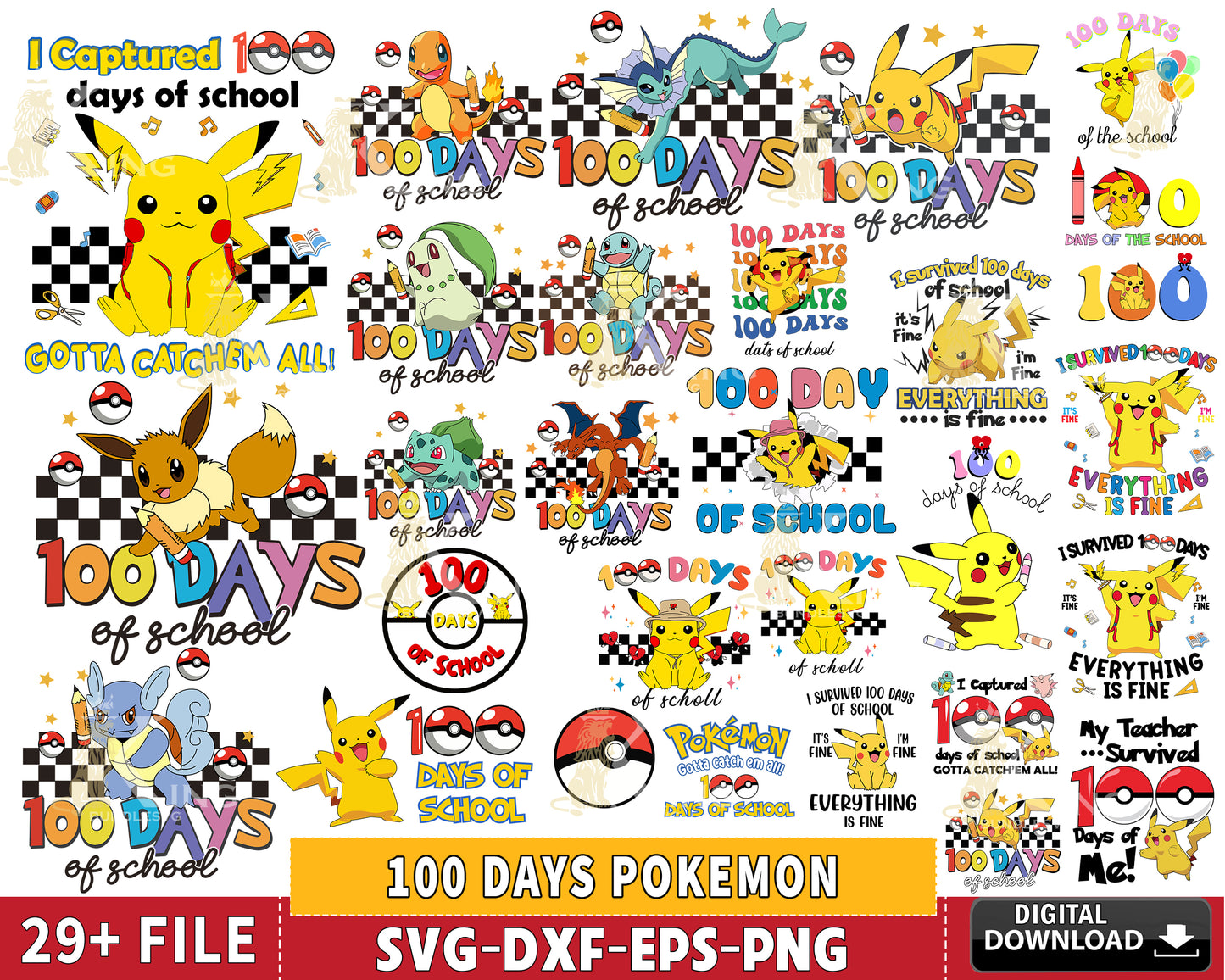 100 Days PNG, Pokemon PNG, 100 Days of School, 100th day of school, Teacher SVG EPS PNG DXF , for Cricut, Silhouette, digital download, file cut
