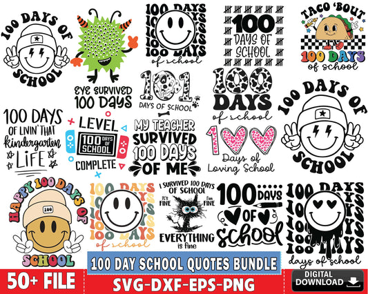 100 day school quotes bundle svg, 50+ file 100 day school quotes bundle SVG EPS PNG DXF , for Cricut, Silhouette, digital download, file cut