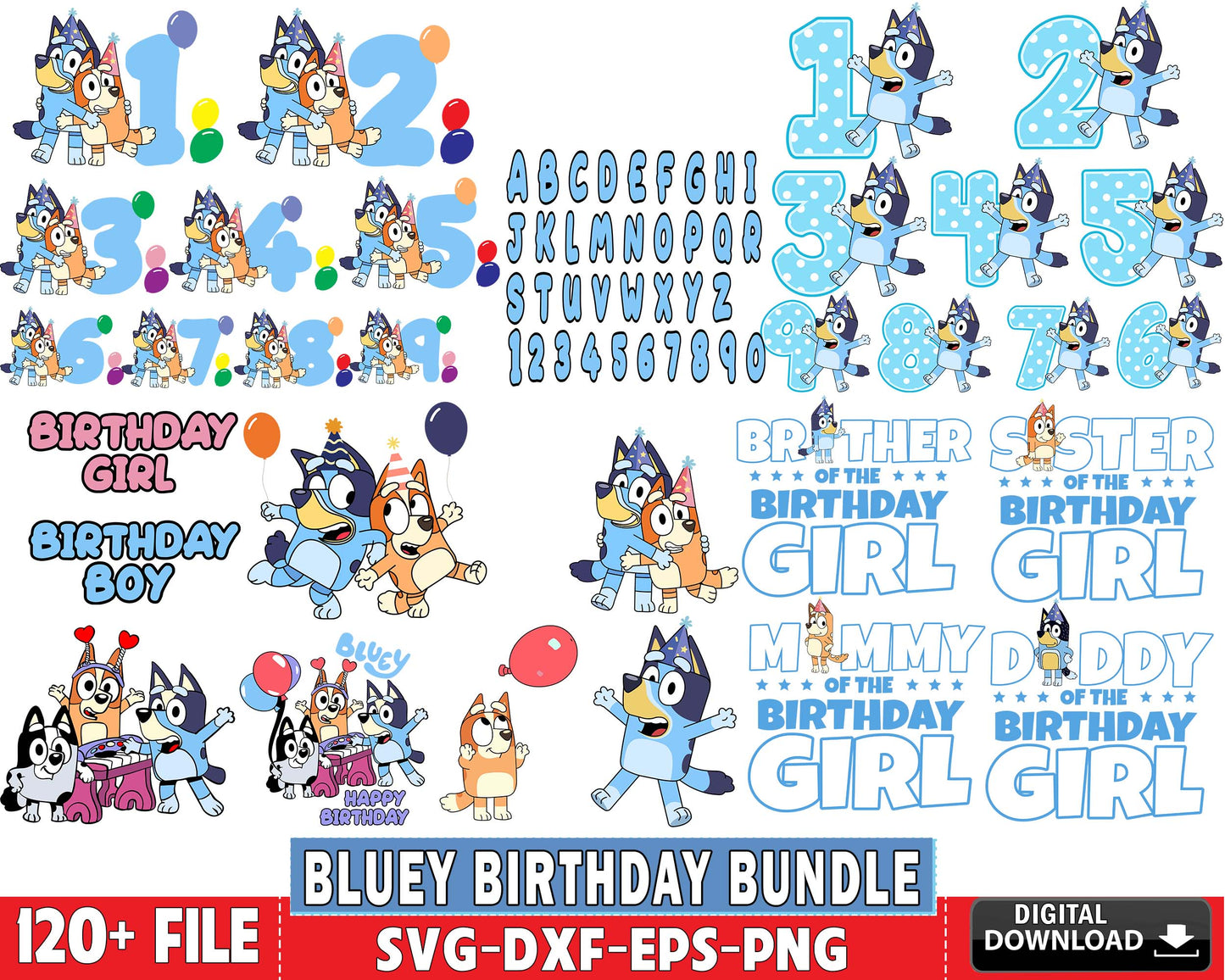 120+ file bluey birthday bundle svg , bluey birthday bundle SVG EPS PNG DXF , for Cricut, Silhouette, digital download, file cut
