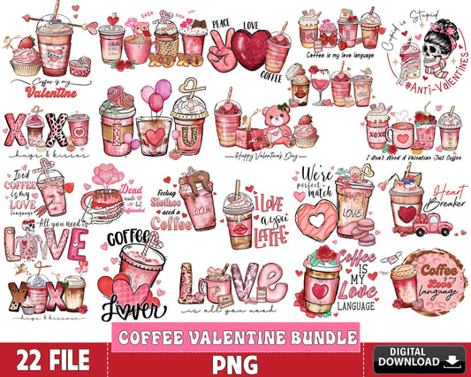 22 file Coffee valentine bundle PNG, Valentine's day Sublimation, Valentines Day Sublimation bundle, Valentine Day love sublimation ,Valentine day PNG bundle , Silhouette, Digital download , Instant Download