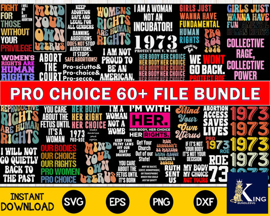 60+ file Pro Choice and Roe V Wade Bundle SVG, Mega Bundle Pro Choice svg dxf eps png, for Cricut, Silhouette, digital, file cut