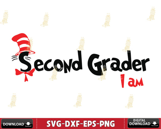 Second Grader I am Svg eps dxf png ,Mega bundle Dr Seuss for Cricut, Silhouette, digital, file cut