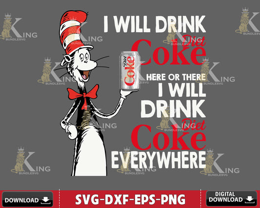 Lovefunny Dr Seuss I Will Drink Diet Coke here Or There Everywhere svg eps dxf png ,mega bundle dr seuss svg,bundle dr seuss for Cricut, Silhouette, digital, file cut