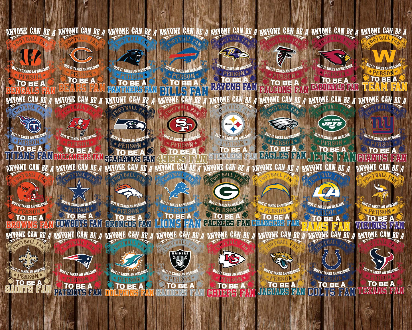 Bundle Anyone Can Be A Football Fan, But it Takes an wesome person to be a... svg, eps, png dxf file,32 team nfl svg eps png, for Cricut, Silhouette, digital, file cut