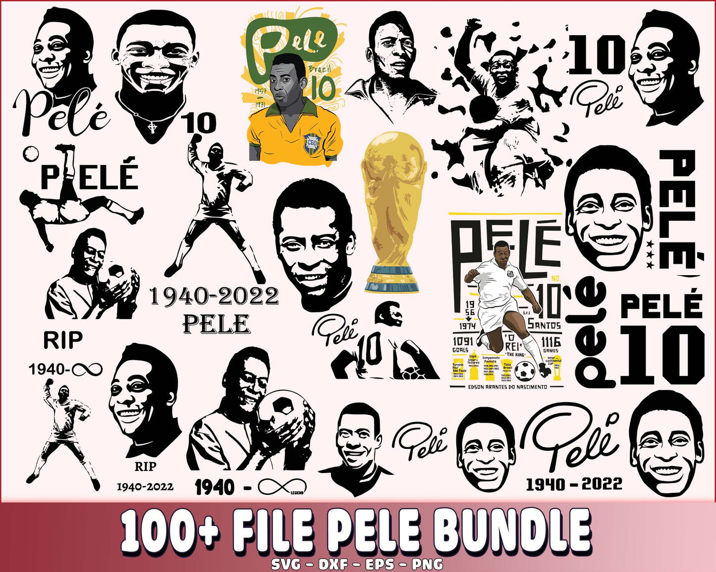 RIP Pele Brazil svg, 100+ file Pele Brazil svg, Rip Pele Digital, My Legend Style SVG EPS PNG DXF , for Cricut, Silhouette, digital download, file cut