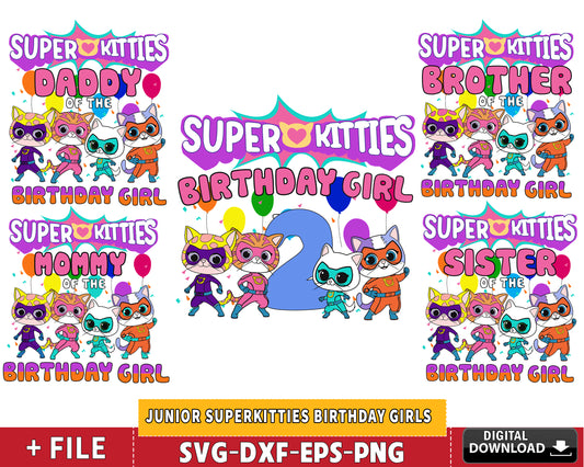 6+ file Junior SuperKitties Birthday Girls, Superkitties SVG DXF EPS PNG , for Cricut, Silhouette, Digital download ,Instant Download