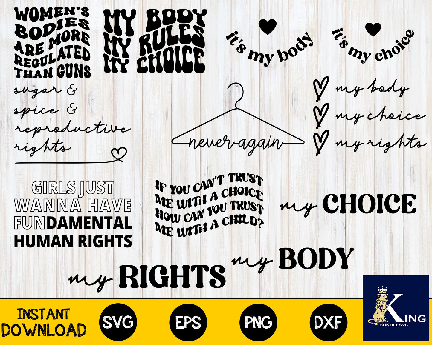 100+ file Pro Choice and Roe V Wade Bundle SVG, Mega Bundle Pro Choice svg dxf eps png, for Cricut, Silhouette, digital, file cut