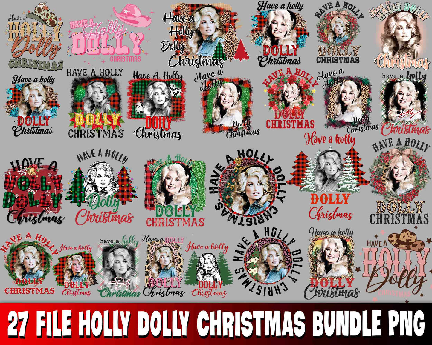 27 Have A Holly Dolly christmas bundle PNG , Mega bundle Have A Holly Dolly christmas PNG , for Cricut, Silhouette, digital, file cut