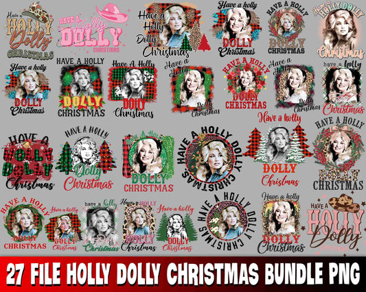 27 Have A Holly Dolly christmas bundle PNG , Mega bundle Have A Holly Dolly christmas PNG , for Cricut, Silhouette, digital, file cut