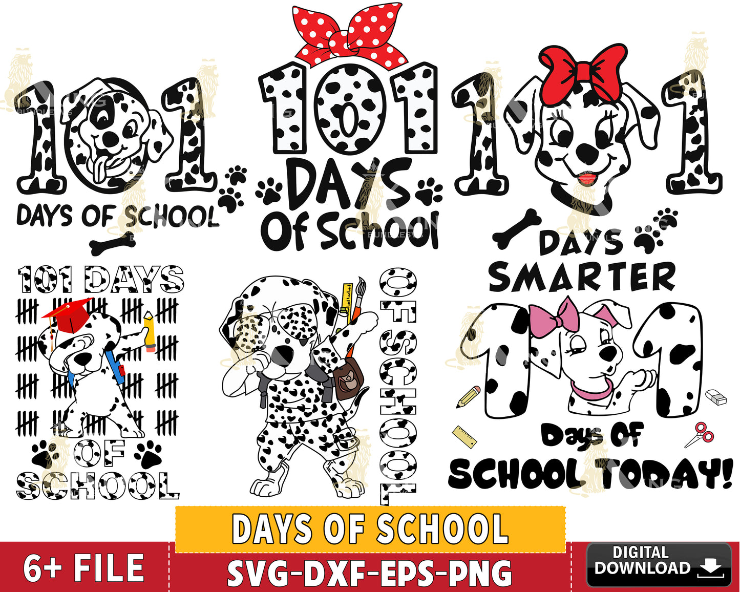 101 Days Of School Dalmatian Dog svg, 101 Days Smarter, 101 Days Of School bundle  SVG EPS PNG DXF , for Cricut, Silhouette, digital download, file cut