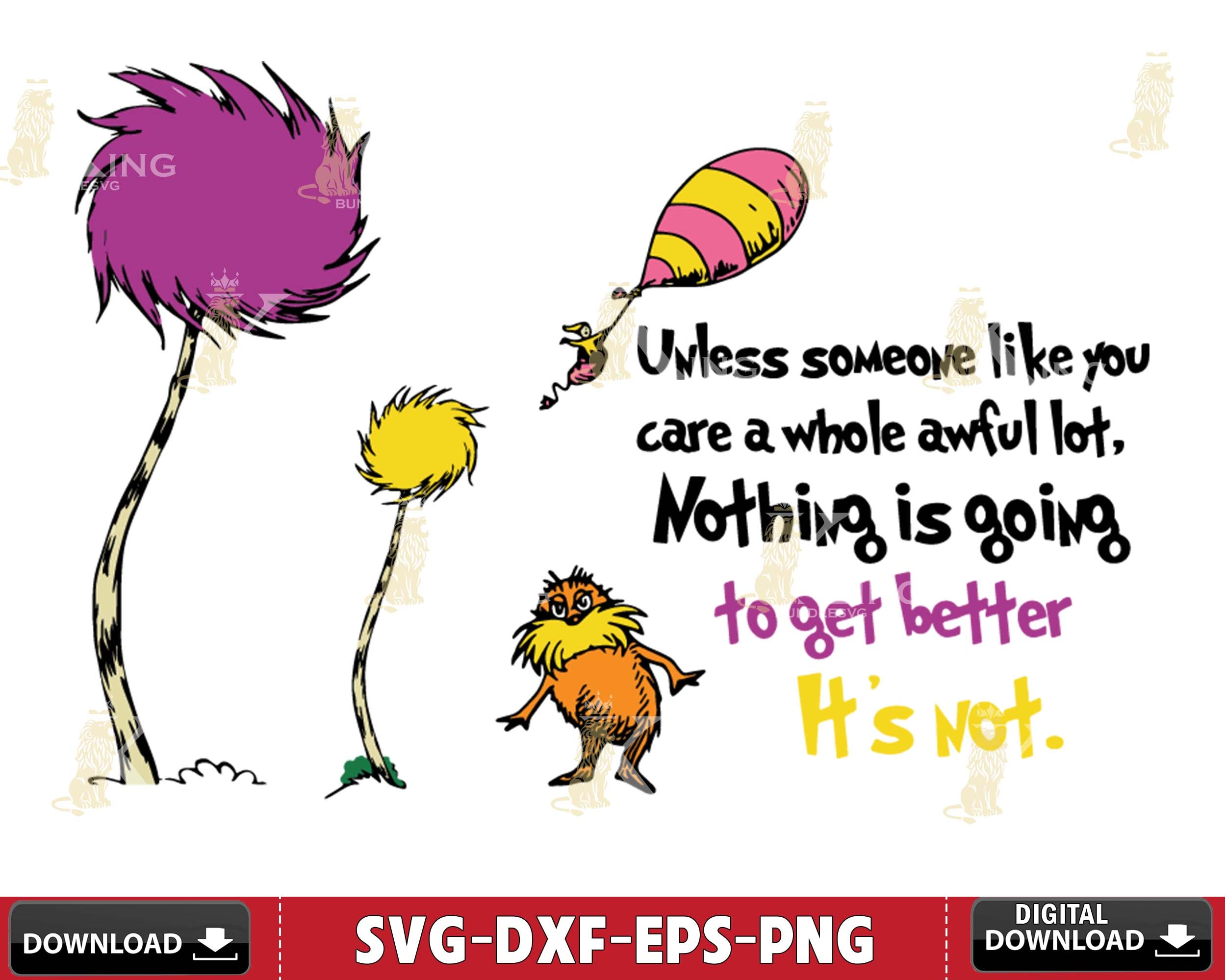 Unless someone like you, dr Svg Dxf Eps Png ,mega bundle dr seuss svg ...