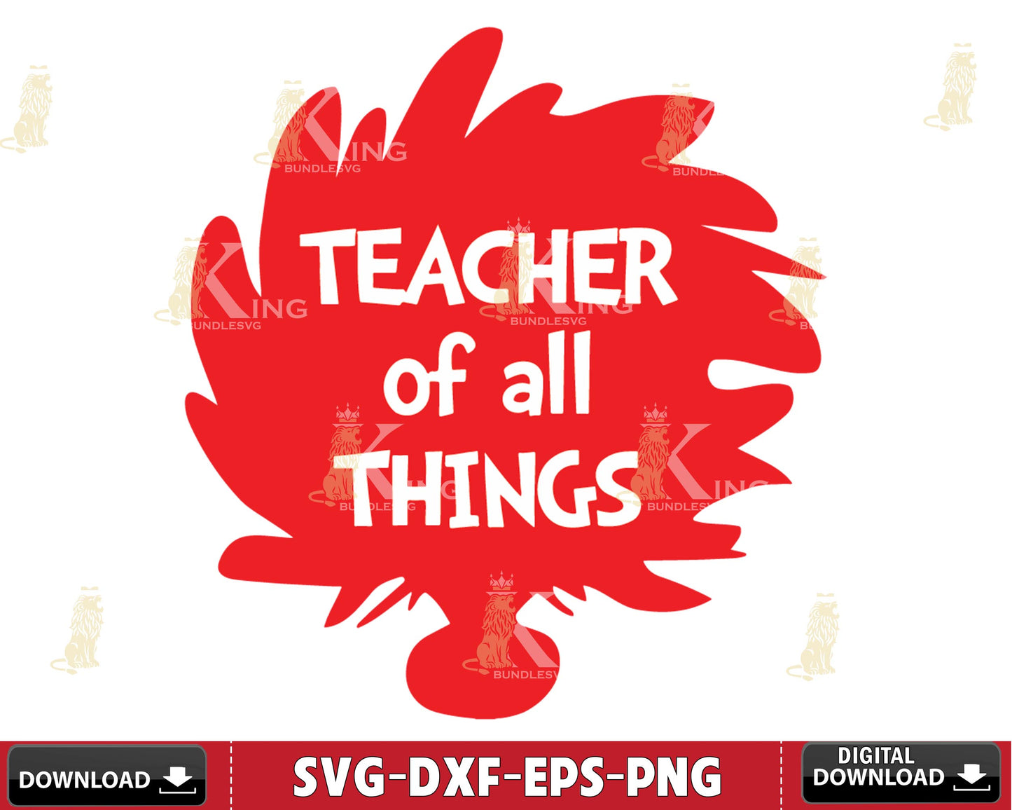 TEACHER OF ALL THINGS Svg eps dxf png ,Mega bundle Dr Seuss for Cricut, Silhouette, digital, file cut