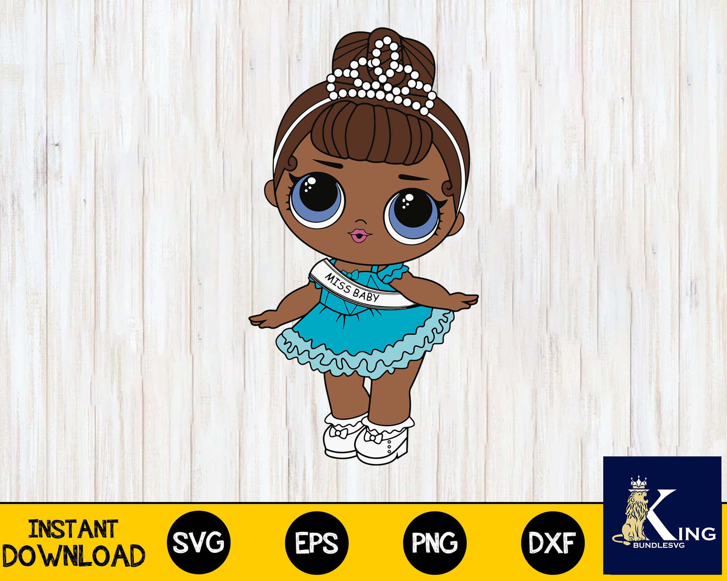 lol dolls, lol miss baby svg eps dxf  png, lol dolls for Cricut, Silhouette, digital, file cut